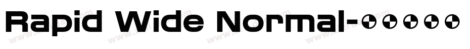 Rapid Wide Normal字体转换